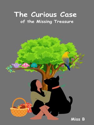 cover image of The Curious Case of the Missing Treasure